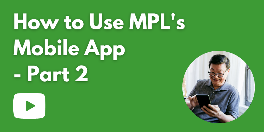 How to use MPL's mobile app 2