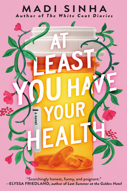 At Least You Have Your Health Book Cover