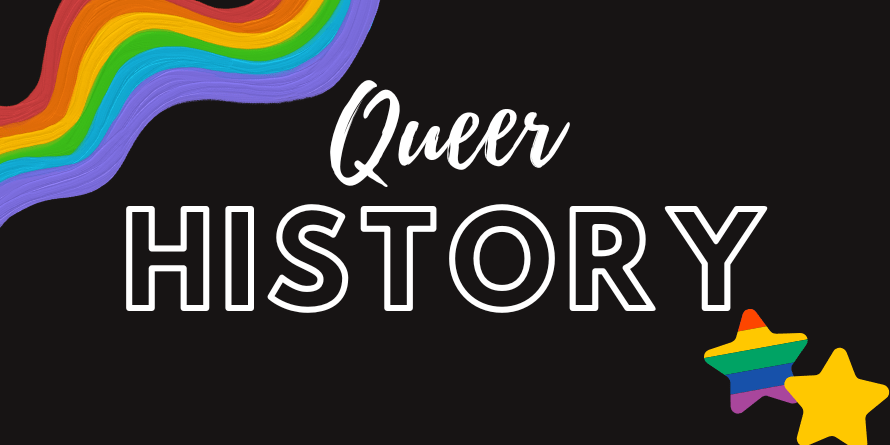 2SLGBTQ+ Queer History